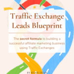 Traffic Exchange Leads Blueprint (FREE Download)